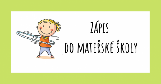 Zápis dětí do MŠ Lanžov